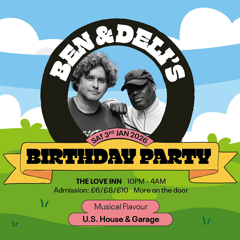 Ben & Deli's Birthday Party at The Love Inn