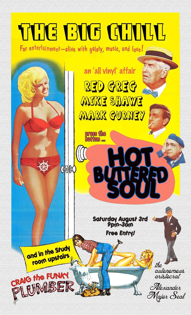 Hot Buttered Soul W/ Red Greg at The Big Chill