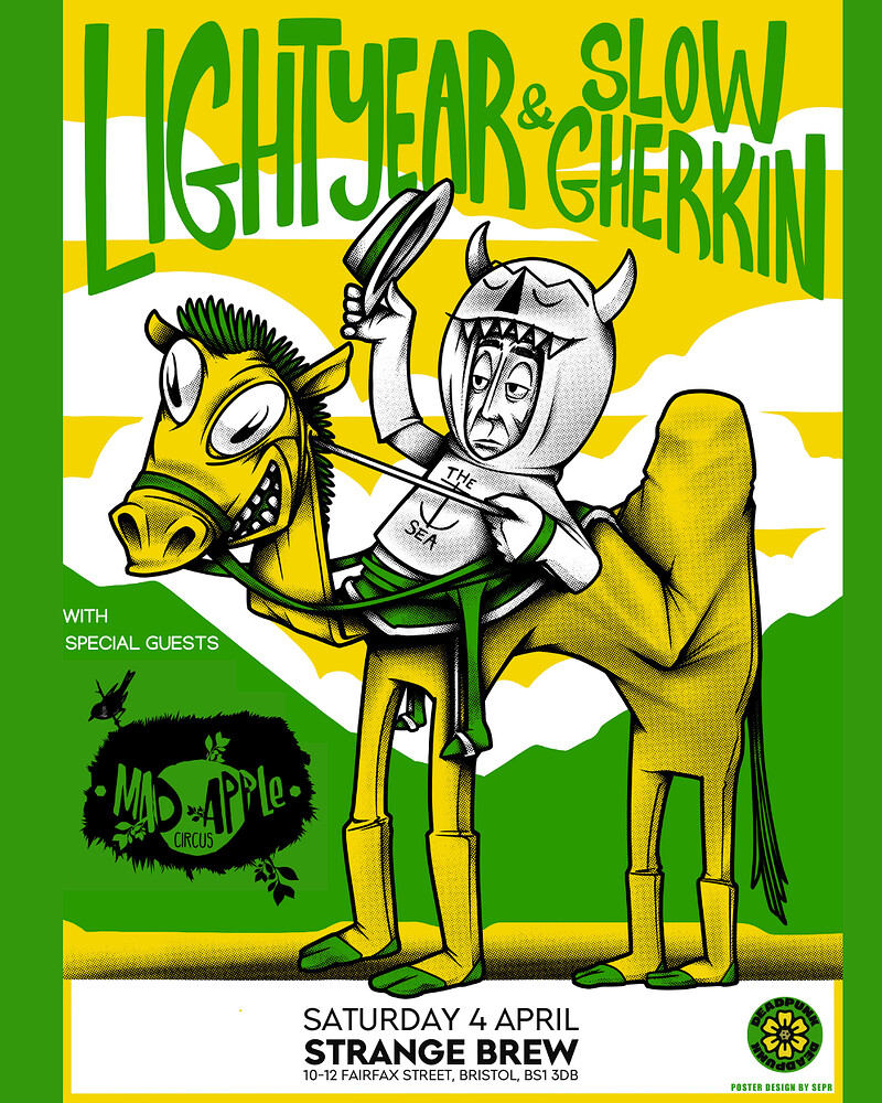 Lightyear, Slow Gherkin + Mad Apple Circus at Strange Brew
