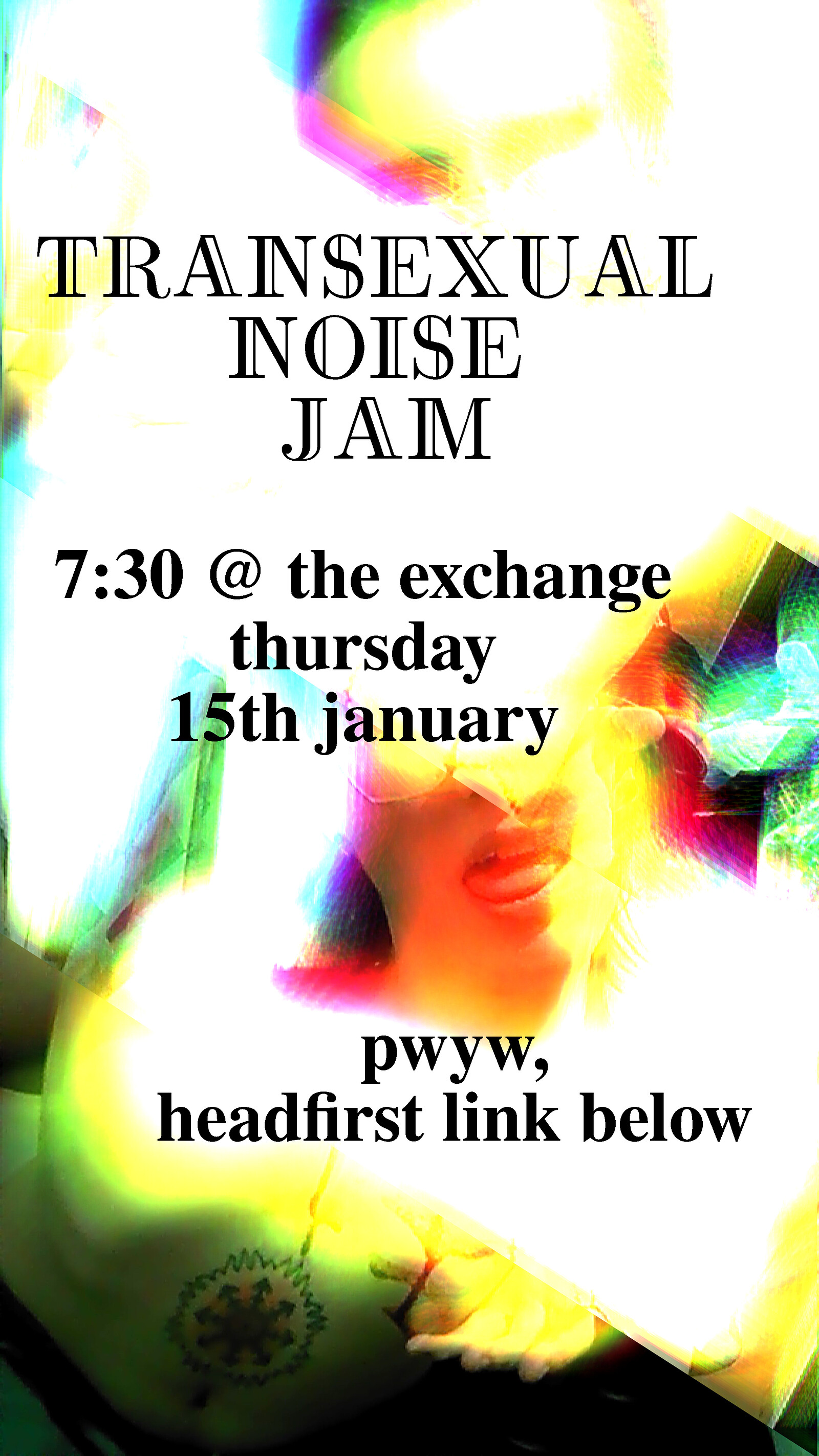 TRANSEXUAL NOISE JAM at Exchange