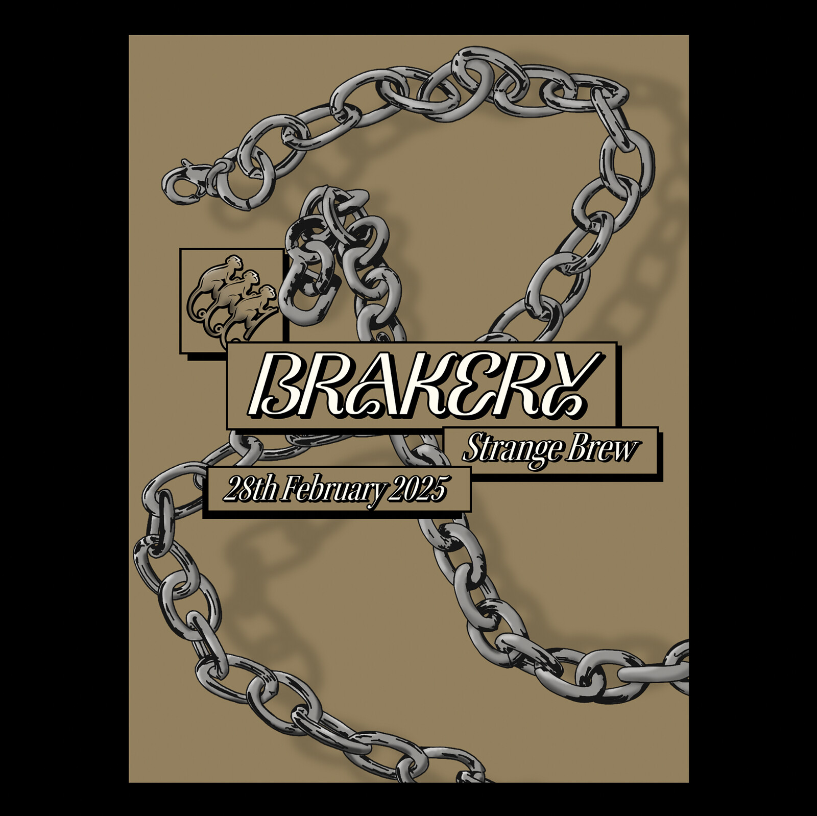 Brakery - Line up TBA at Strange Brew