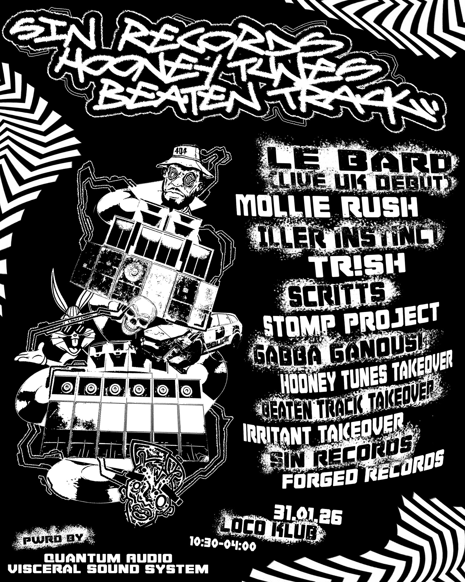 Sin Records x Hooney Tunes x Beaten Track at Loco Klub