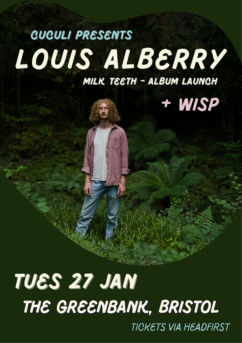 Louis Alberry + Wisp at The Greenbank