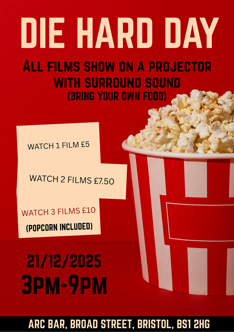 DIE HARD DAY at The Arc