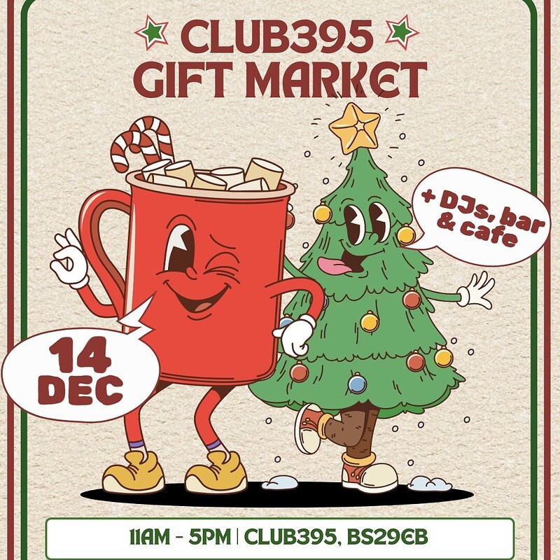 The Christmas Gift Market and Open Decks at Club395