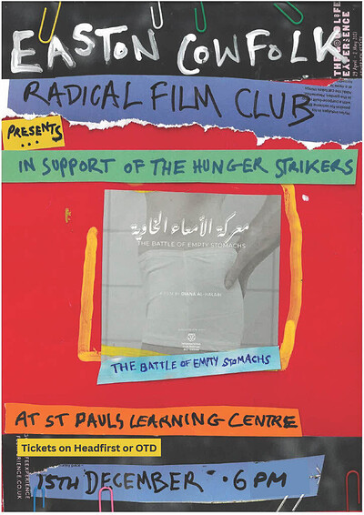 Easton Cowfolk Radical Film Club: 'Movement is the Movement', pt. 2 at St Paul's Learning Centre