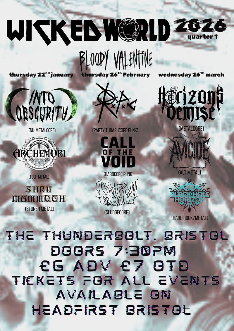 Wicked world presents HORIZONS DEMISE + Avicide + Black hole horizon at The Thunderbolt