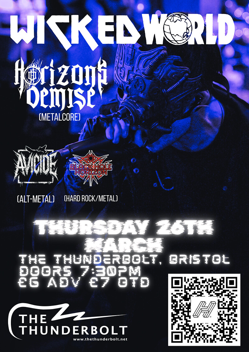 Wicked world presents HORIZONS DEMISE + Avicide + Black hole horizon at The Thunderbolt