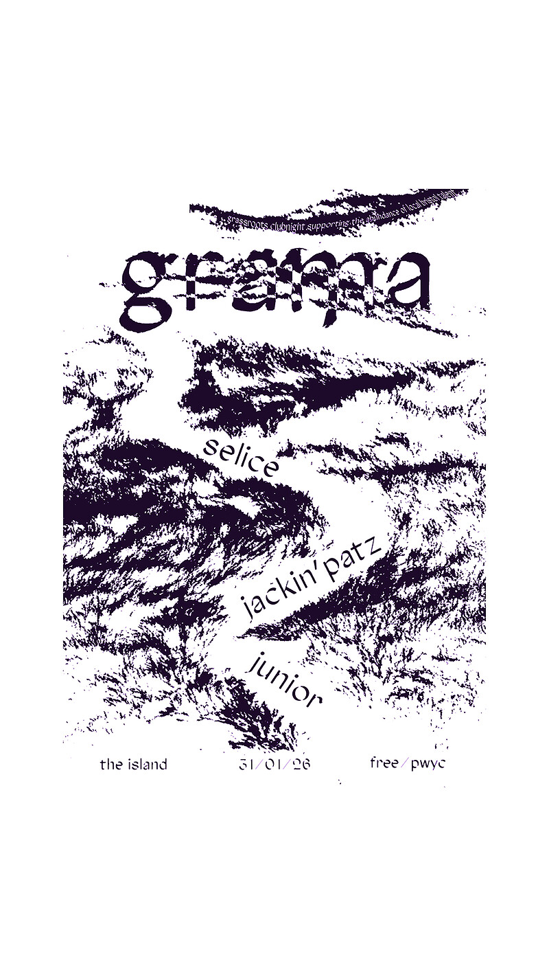 Grama - selice, jackin' patz, junior at The Island