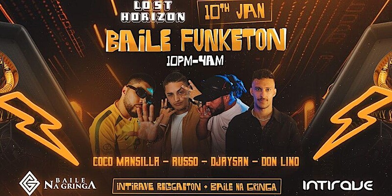INTIRAVE - BAILE FUNKATON at Lost Horizon