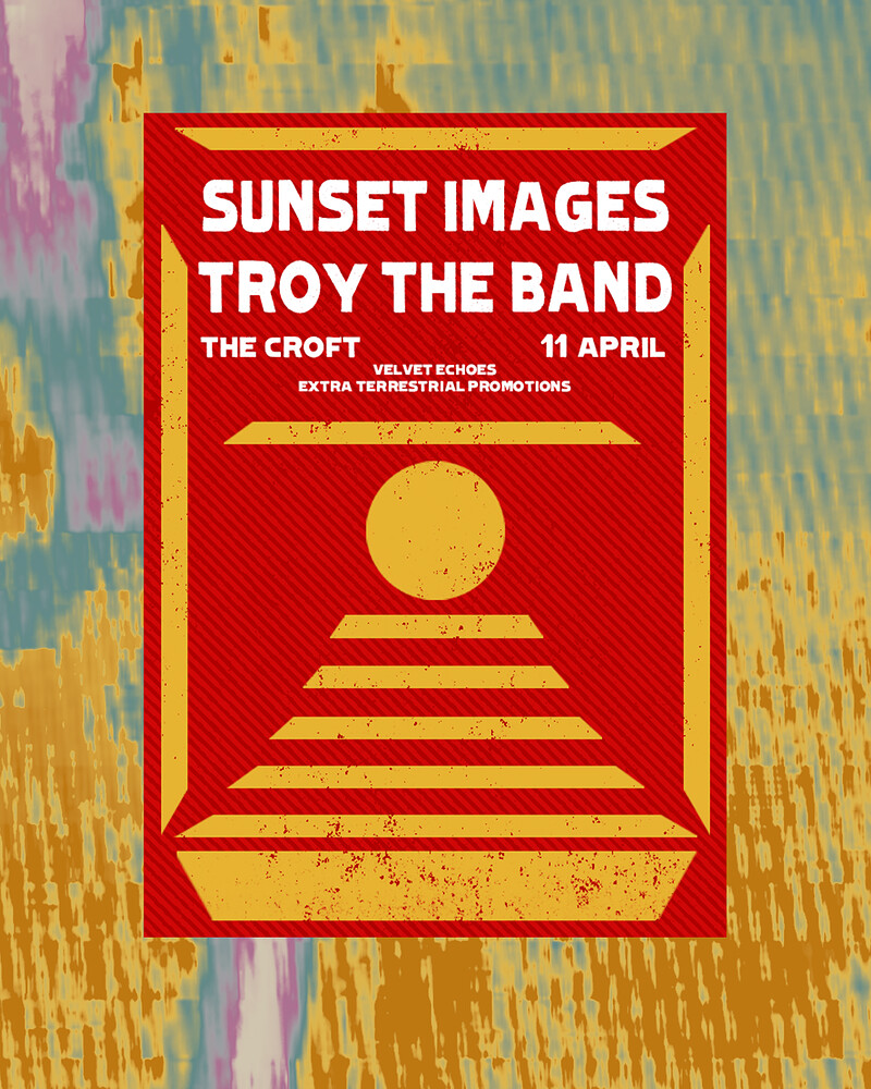 Sunset Images + Troy The Band at The Croft