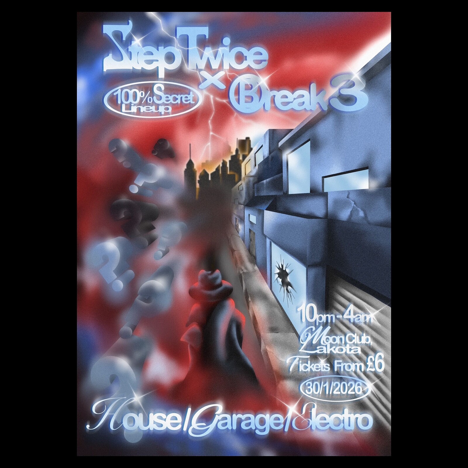 StepTwice x Break 3 | 100% SECRET LINEUP at Moon Club