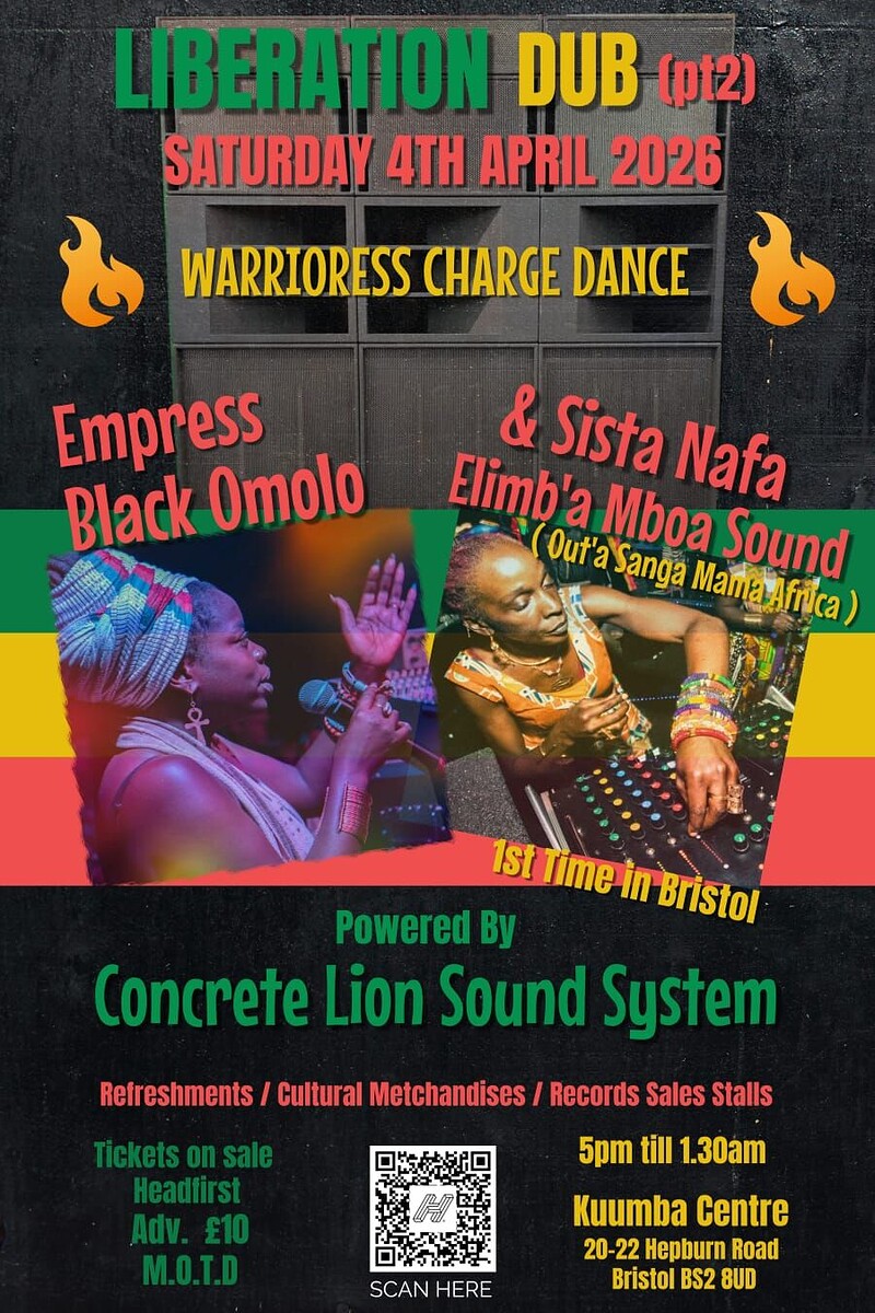 Liberation Dub #2 at Kuumba Centre 20-22 Hepburn Road Bristol BS2 8UD