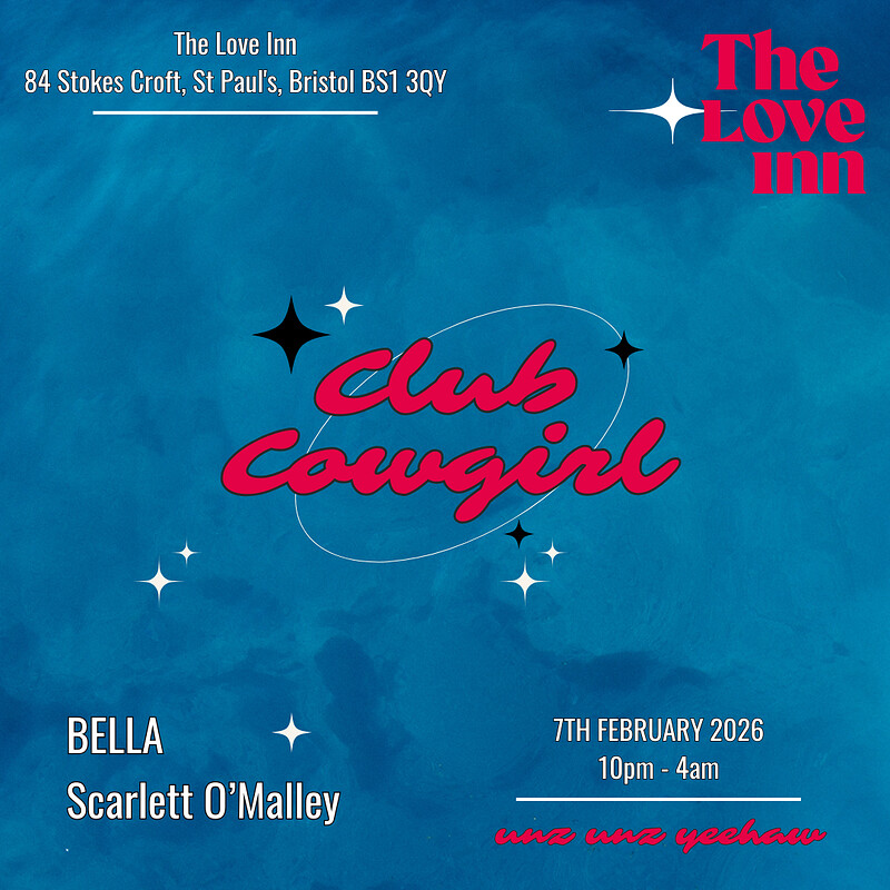 Club Cowgirl w/ BELLA + Scarlett O'Malley at The Love Inn