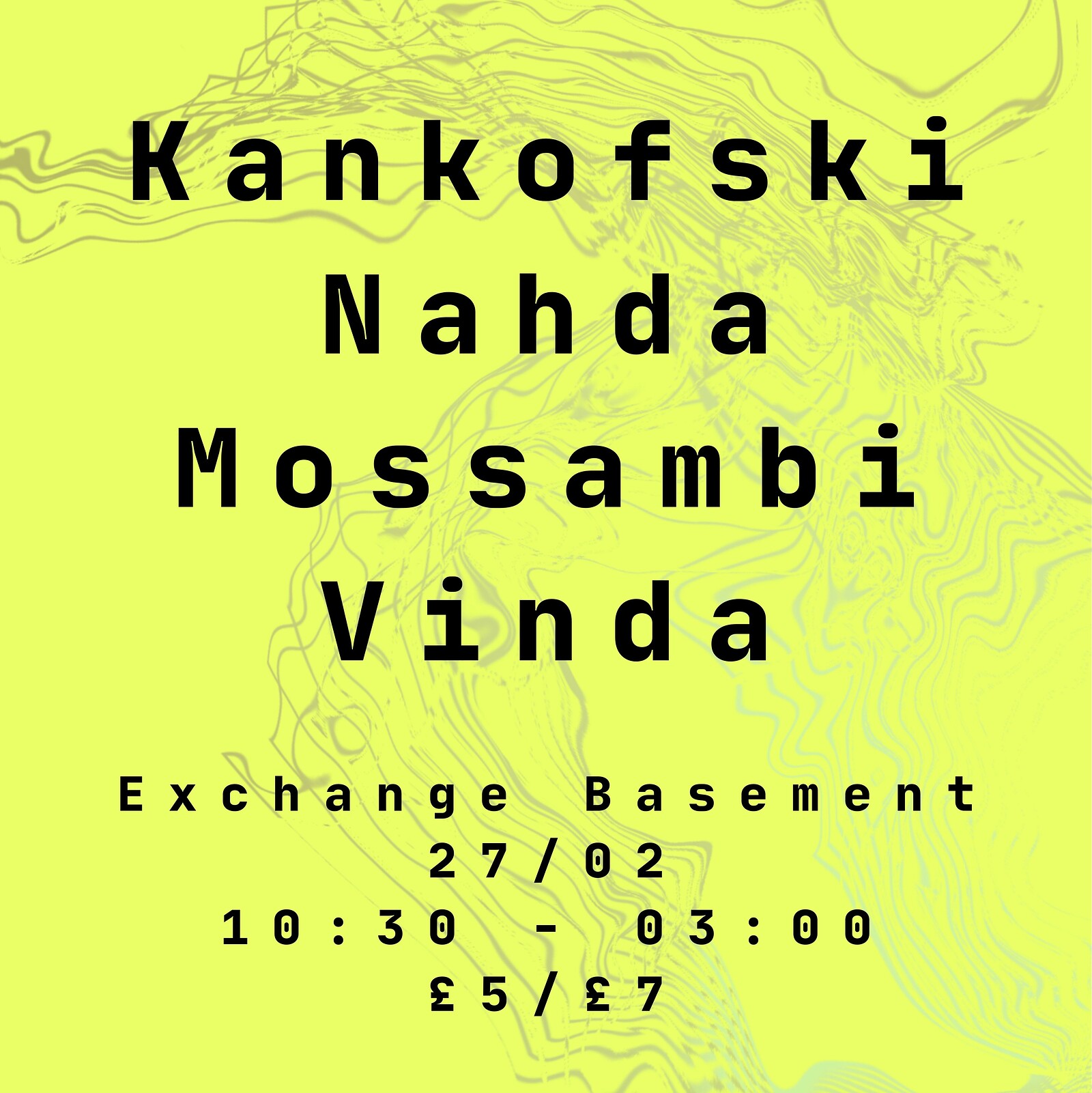 LAYA/TALA: Kankofski, Nahda, Mossambi at Exchange
