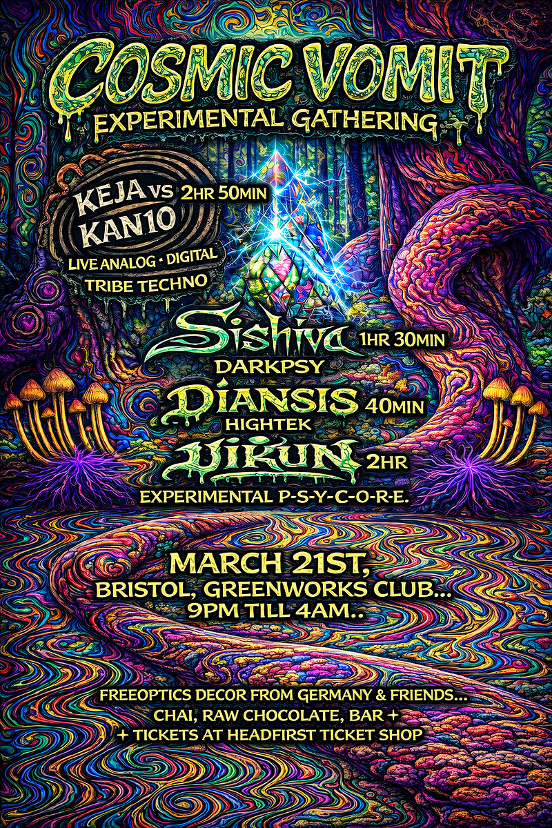 Cosmic vomit Experimental gathering at Green Works