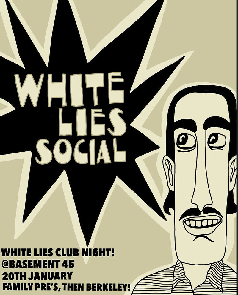 Bristol Dramlights White Lies Club Night at Basement 45