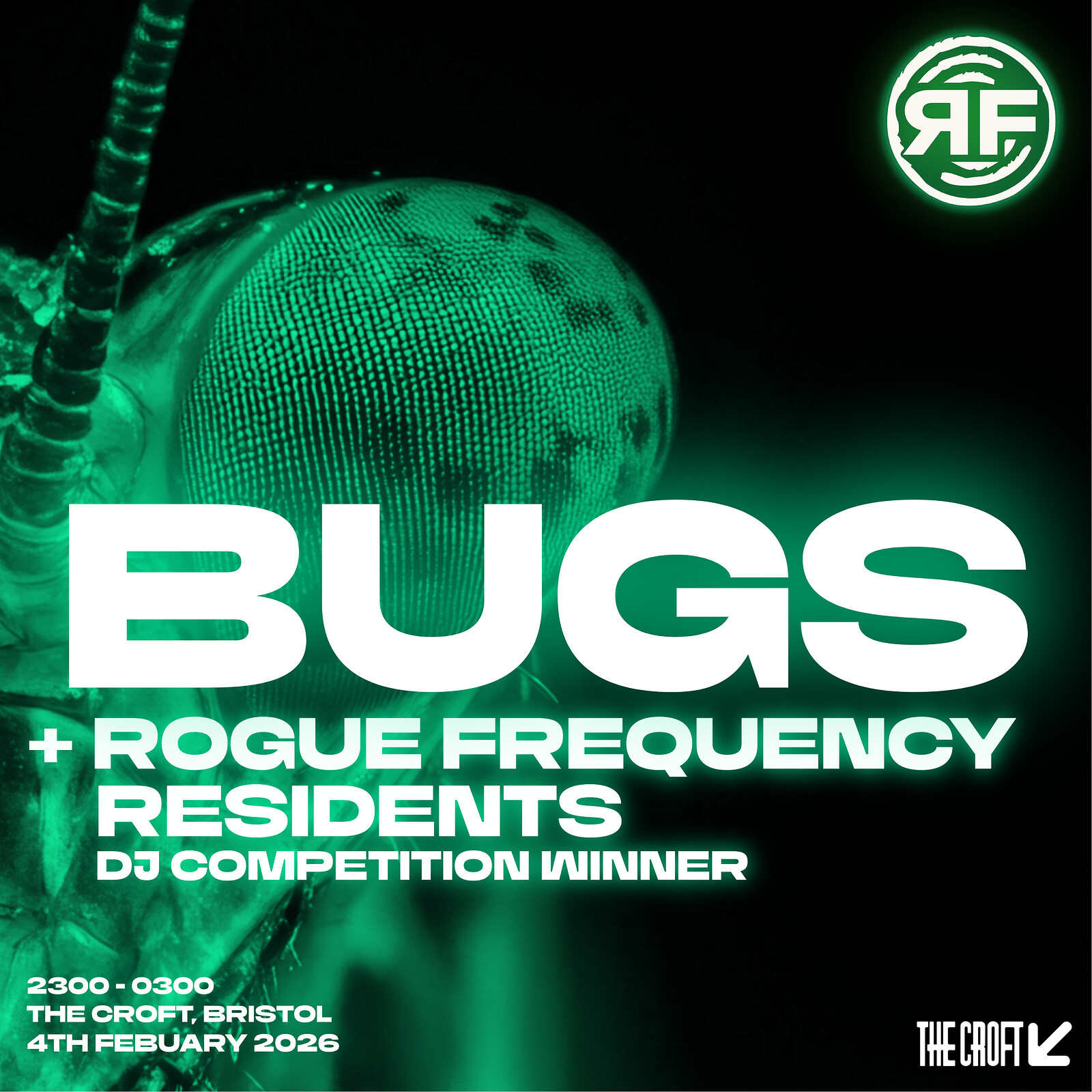 Rogue Frequency: BUGS at The Croft