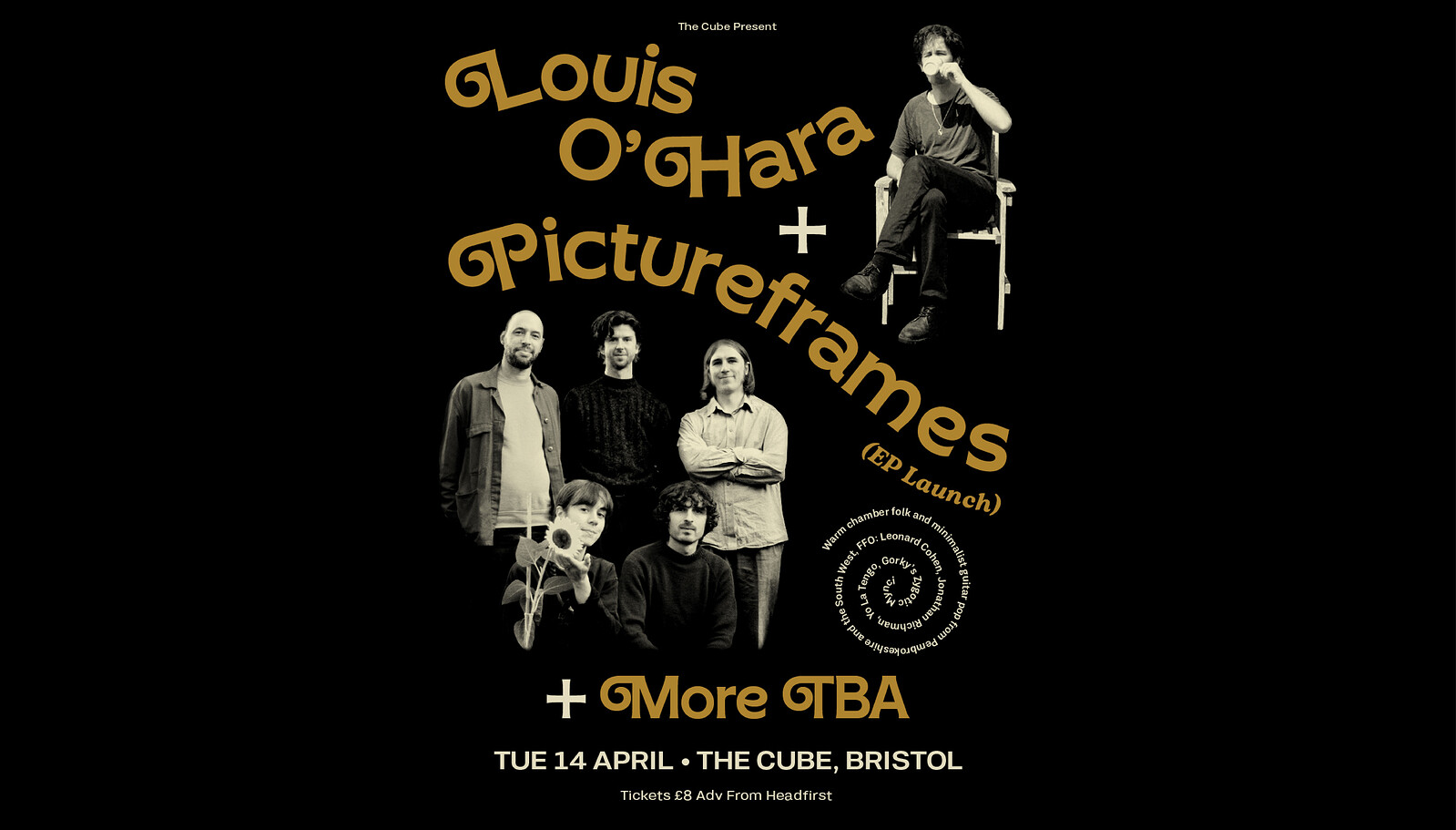 Pictureframes  + Louis O'Hara + More TBA at The Cube