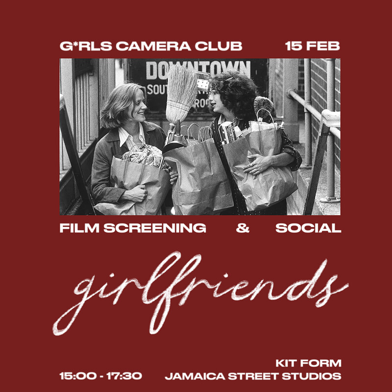 G*RLS Camera Club presents: Girlfriends at KIT FORM