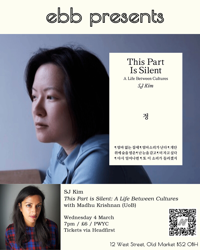 SJ Kim: *This Part Is Silent: A Life Between Cultures*, with Madhu Krishnan at East Bristol Books