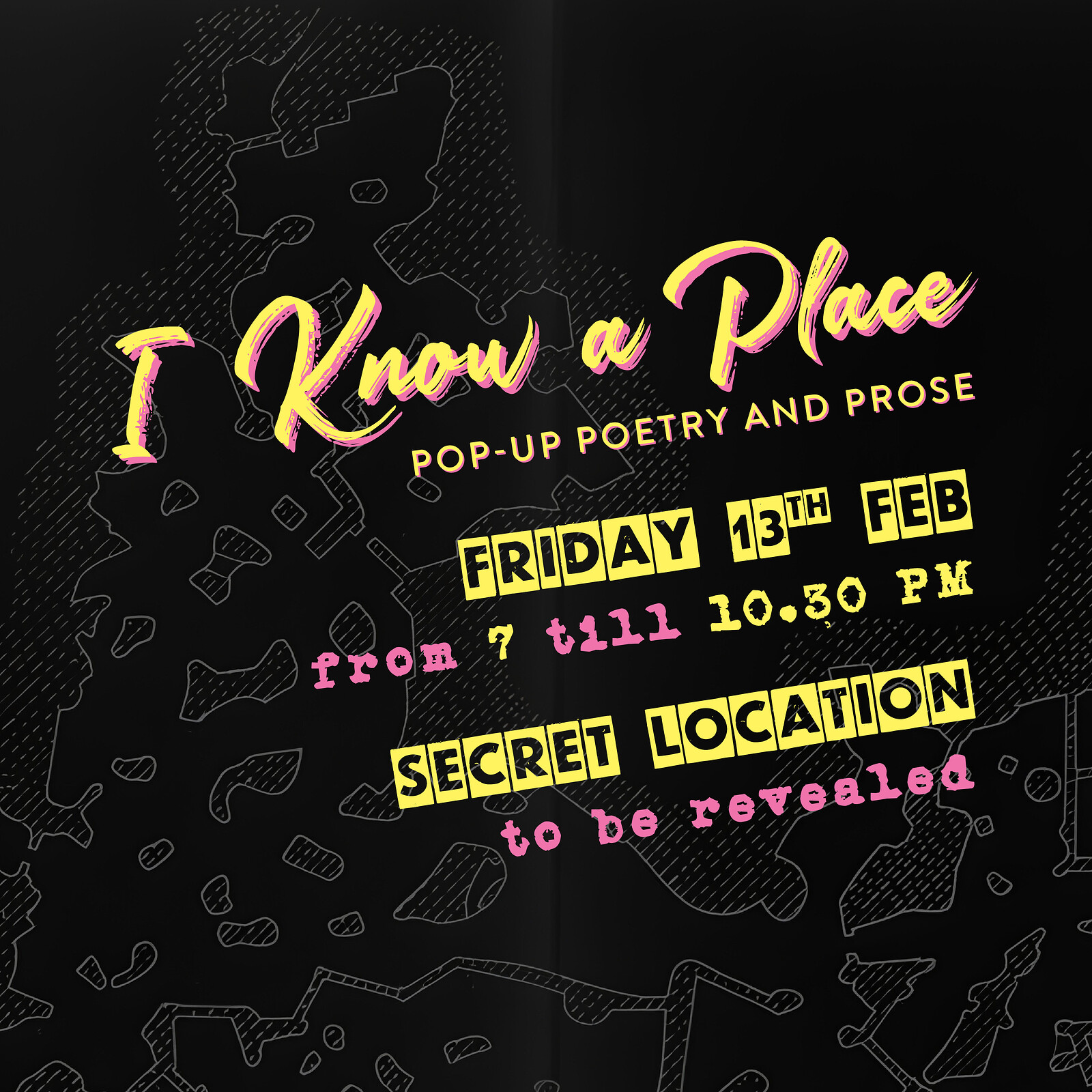 I Know A Place at A Secret Location