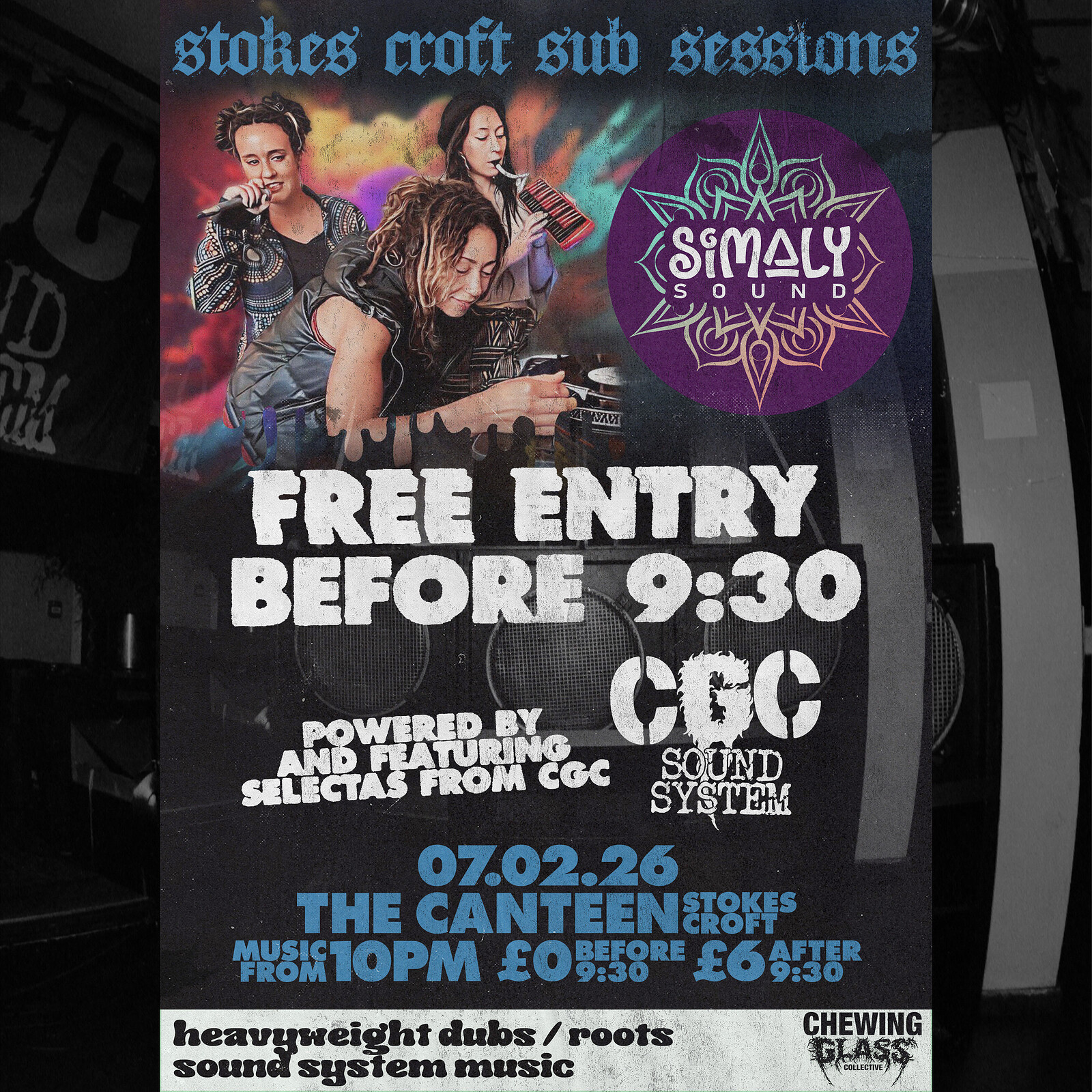 CGC Sound System + SIMALY SOUND, Stokes Croft Sub Sessions at The Canteen