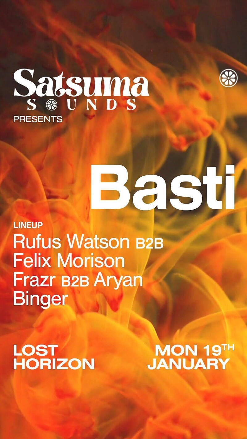 Satsuma Sounds presents Basti at Lost Horizon