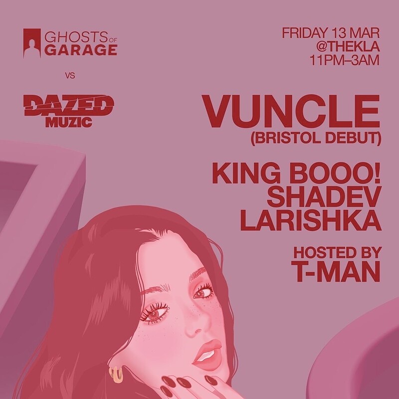 Ghosts Of Garage x Dazed Muzic : Vuncle at Thekla