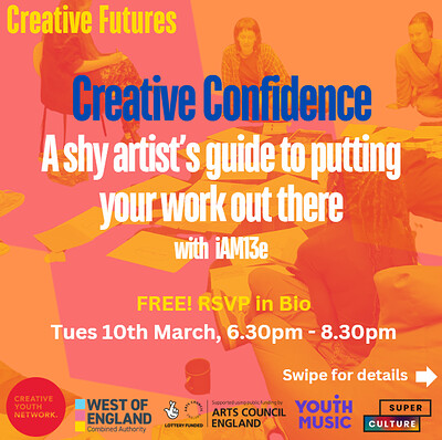 Creative Confidence | A shy artist's guide to putting your work out there at The Courts, Bridewell St, Bristol BS1 2QD