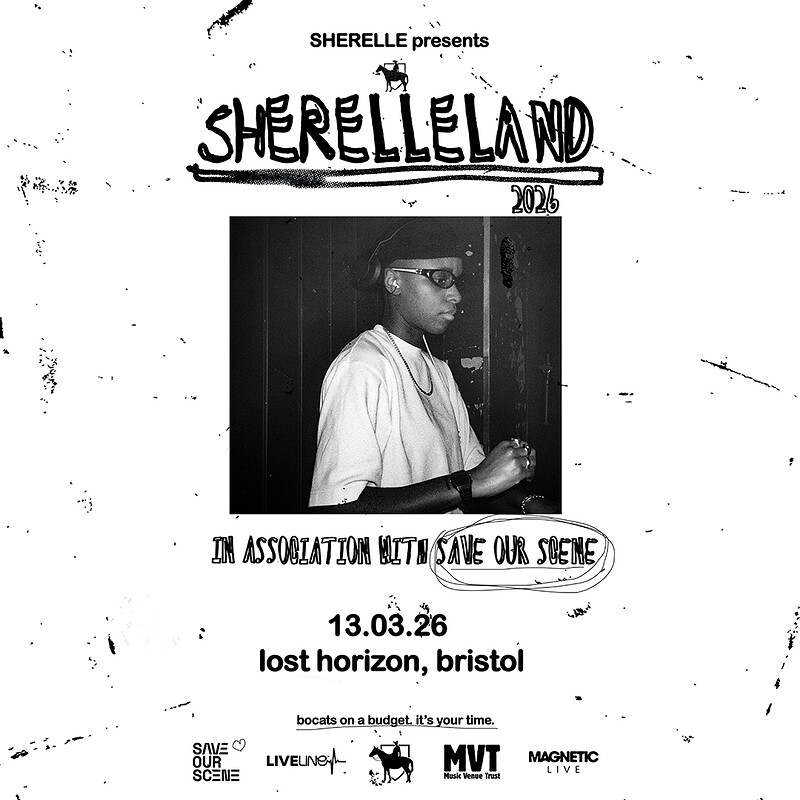 SHERELLE presents: SHERELLELAND x SOS - Bristol at Lost Horizon