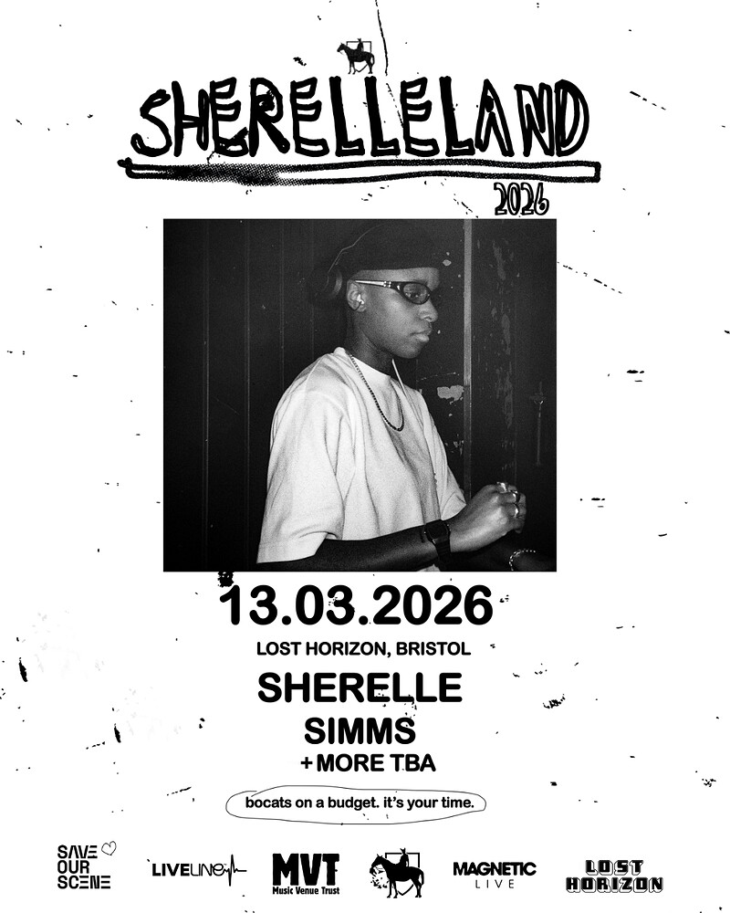 SHERELLE presents: SHERELLELAND x SOS - Bristol w' SIMMS at Lost Horizon