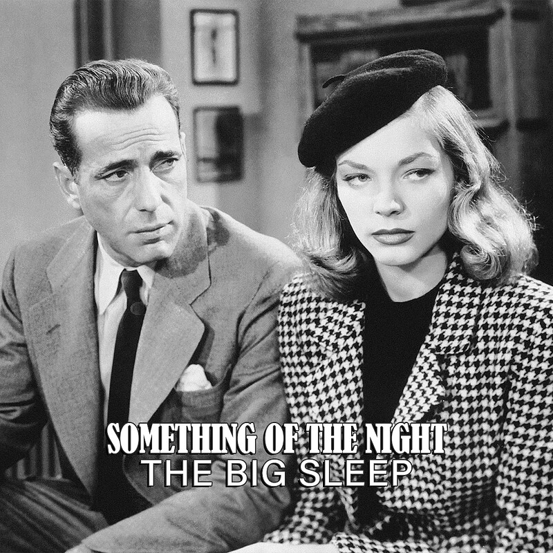 The Big Sleep at The Ill Repute