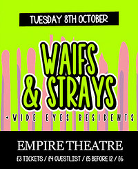 Wide Eyes W/ Waifs & Strays at Empire Theatre