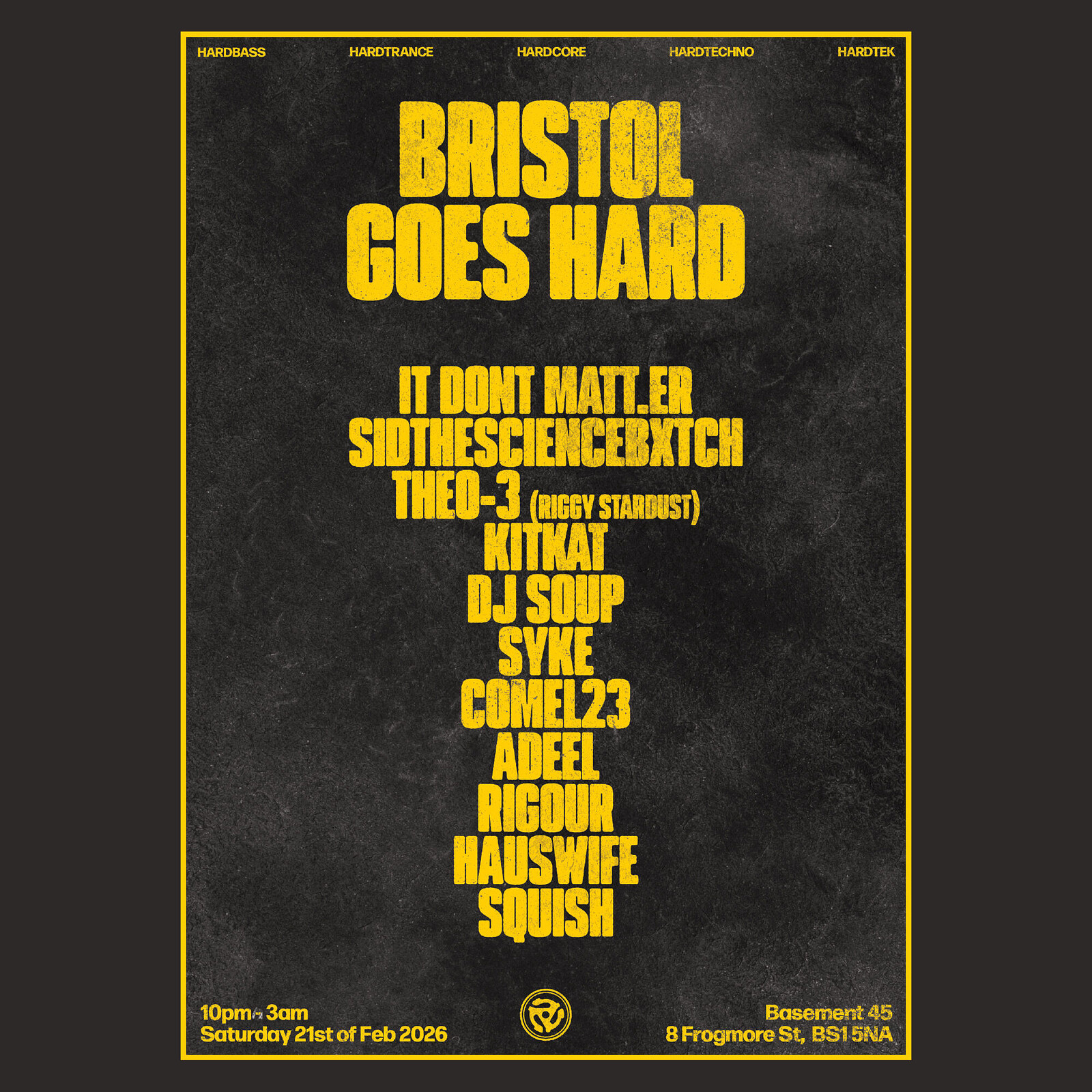BRISTOL GOES HARD 2026 at Basement 45