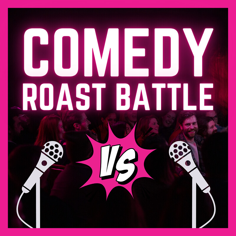 The Gaffe’s Comedy Roast Battle at The Gaffe Comedy Club