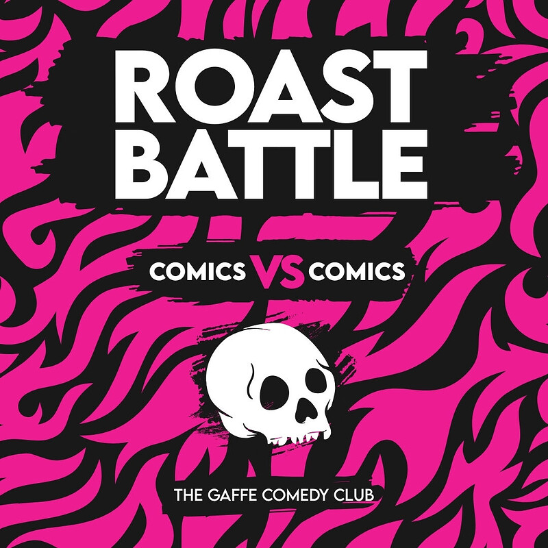 The Gaffe’s Comedy Roast Battle at The Gaffe Comedy Club
