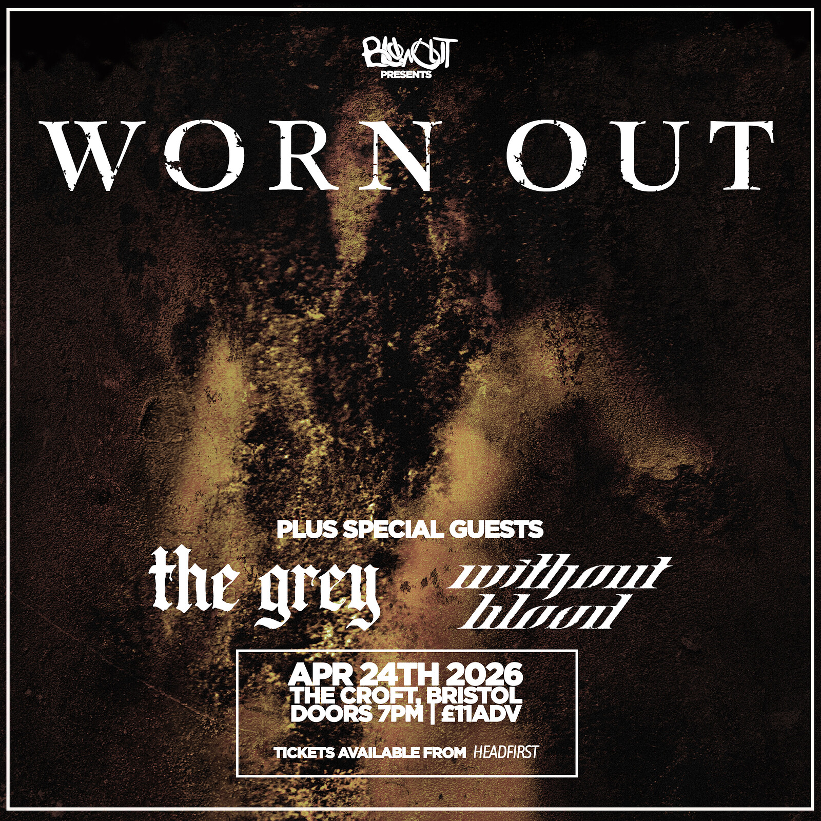 Worn Out at The Croft