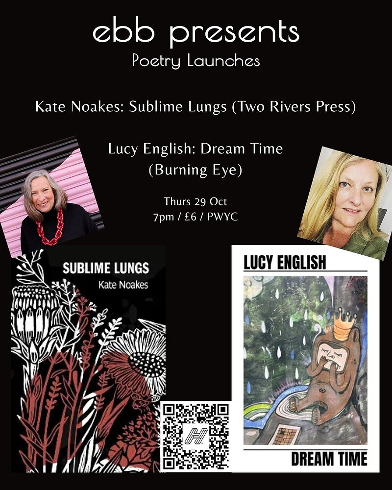 Kate Noakes: *Sublime Lungs* & Lucy English: *Dream Time* at East Bristol Books