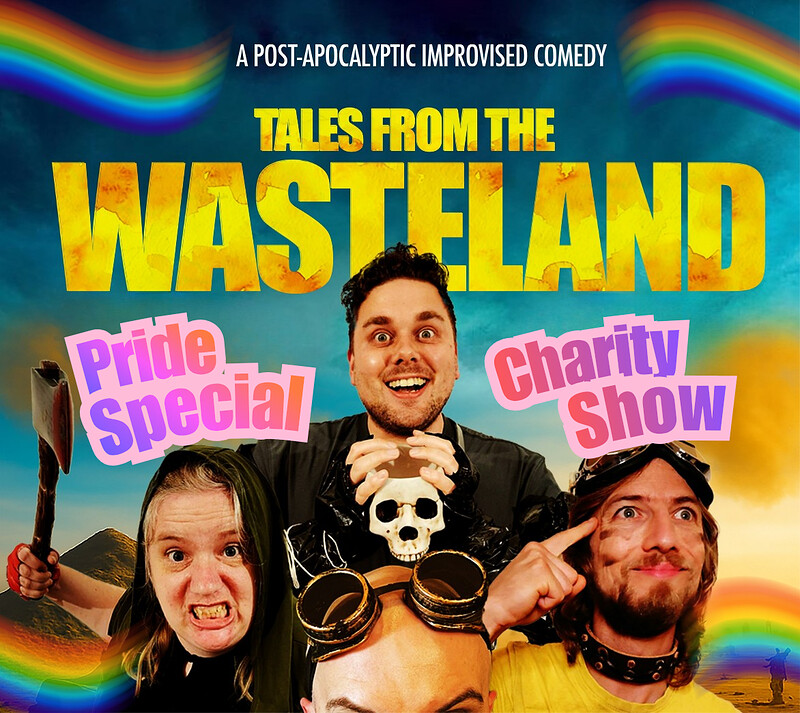 Tales From The Wasteland: Pride Special at Bristol Folk House