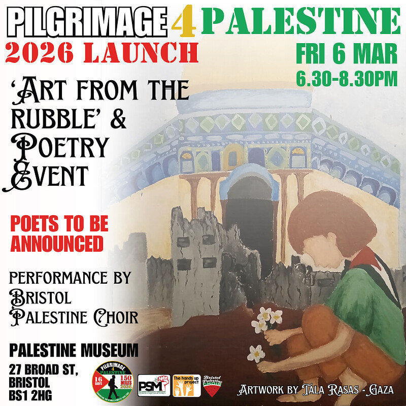 Pilgrimage 4 Palestine 2026 Launch Event & fundraiser at Bristol Palestine Museum