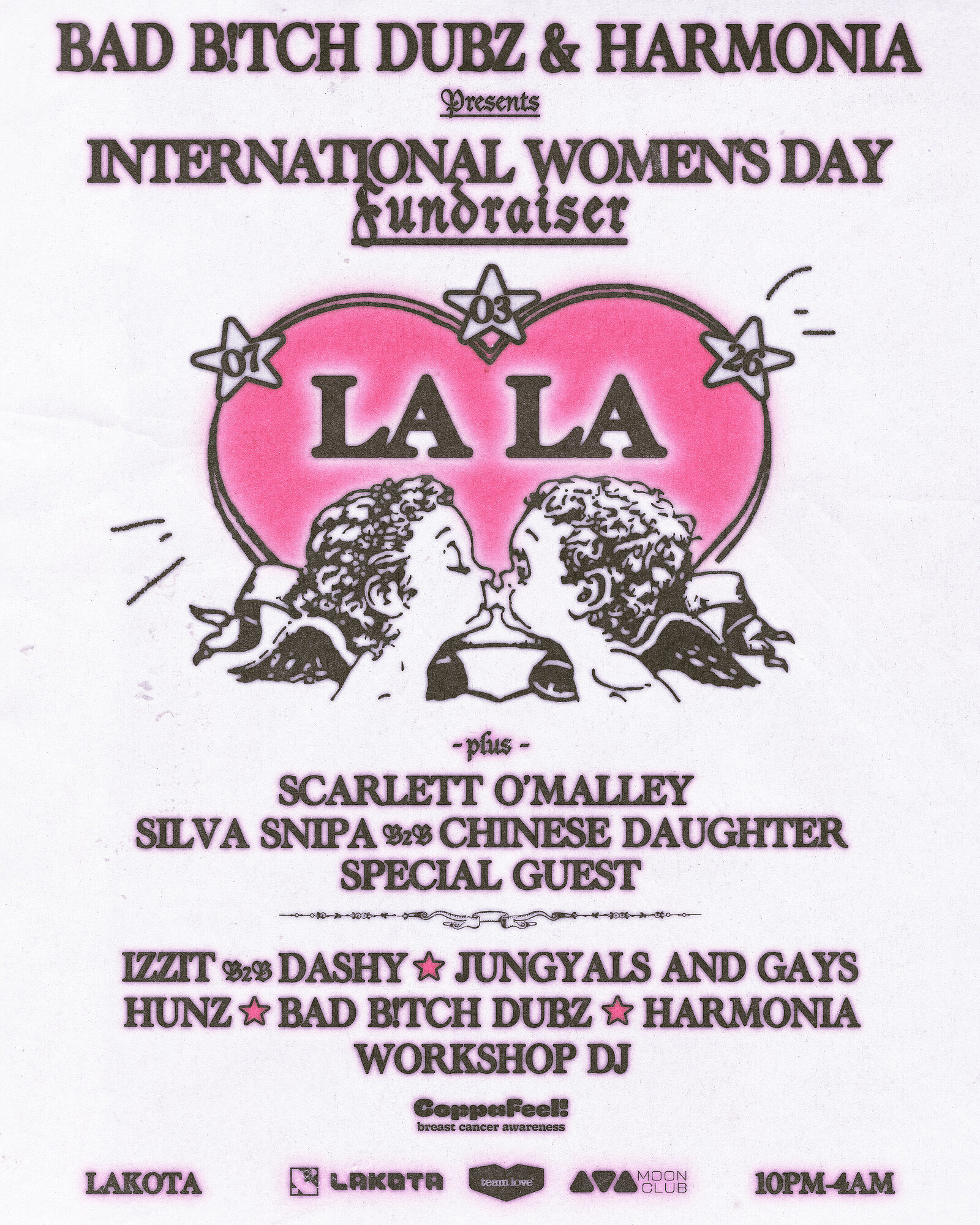 Bad Btch Dubz x Harmonia: IWD: LA LA / SCARLETT O'MALLEY / SILVA SNIPA + at Lakota