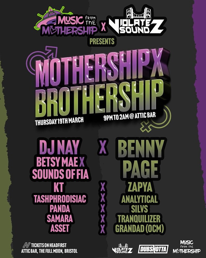 Mothership X Brothership at The Full Moon & Attic Bar