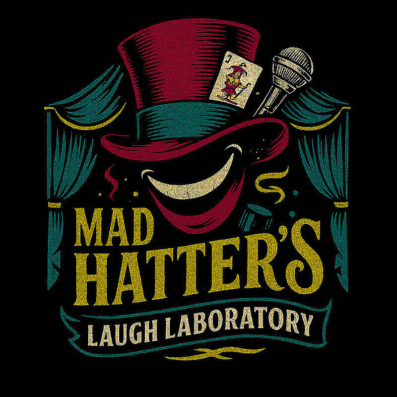 Mad Hatter Laughter Laboratory at Bristol Comedy Den