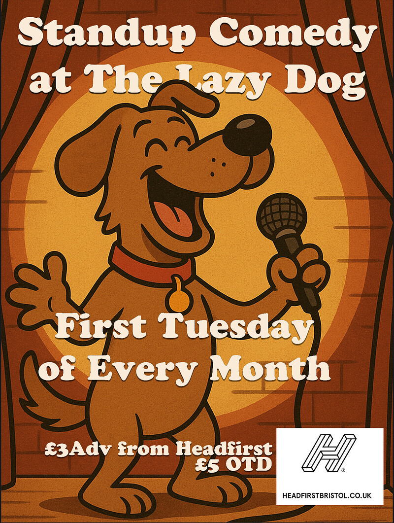 Standup Comedy at The Lazy Dog at The Lazy Dog, Bishopston