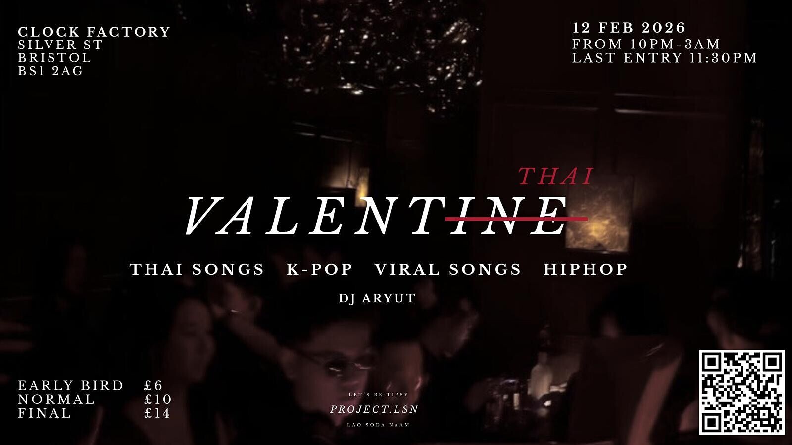 Project LSN: Valenthai • Bristol at Clock Factory