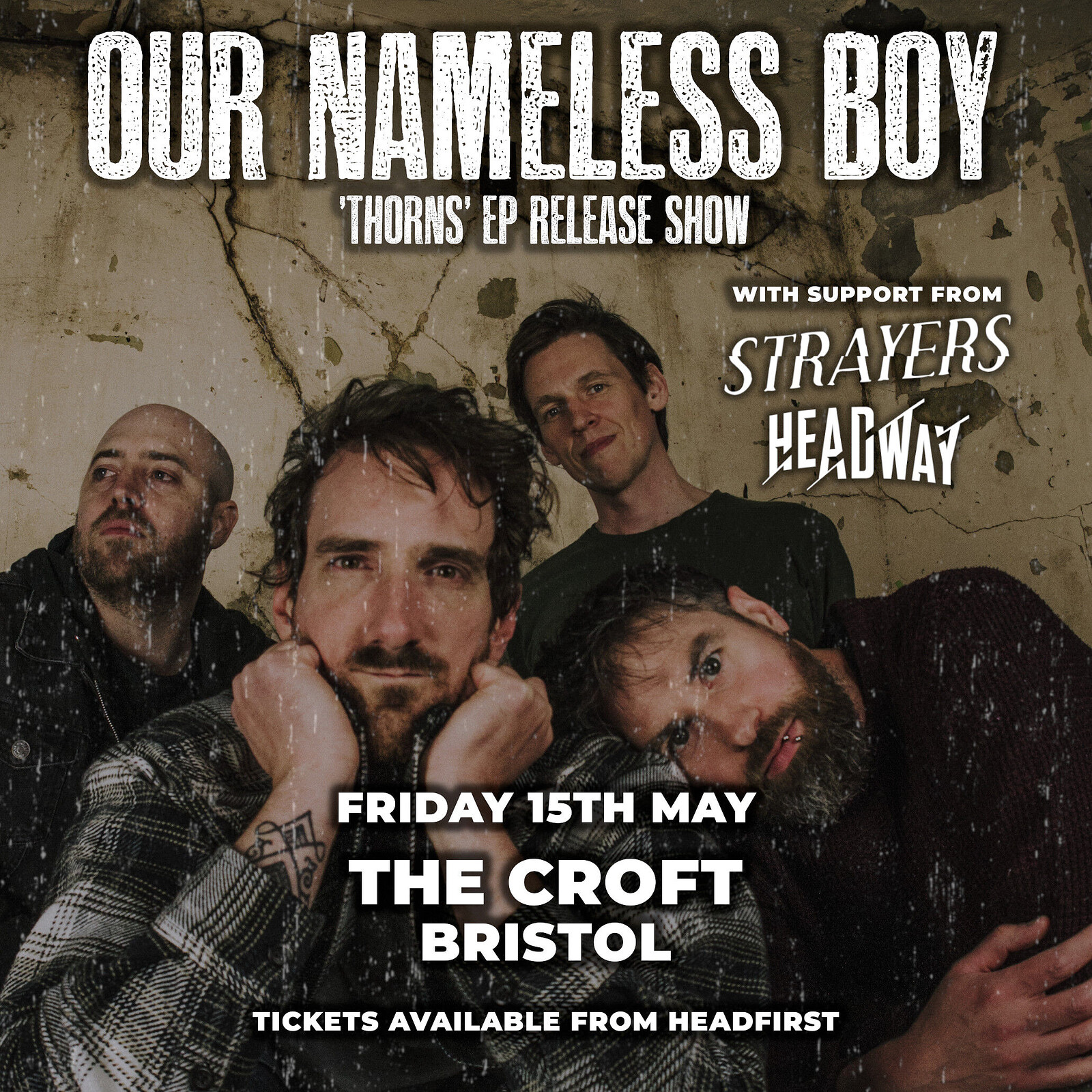 Our Nameless Boy - Thorns EP Release + Strayers + Headway at The Croft