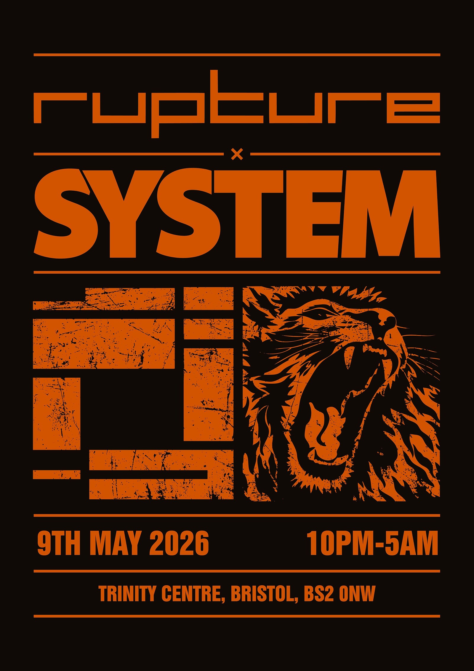 Rupture x SYSTEM at The Trinity Centre