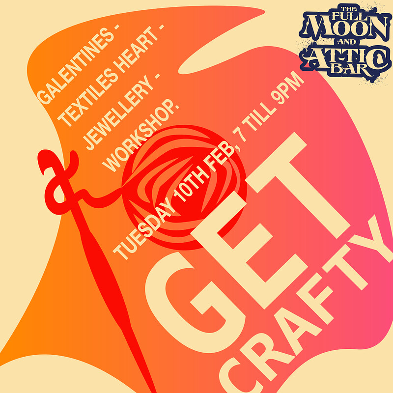 Get Crafty at The Full Moon & Attic Bar