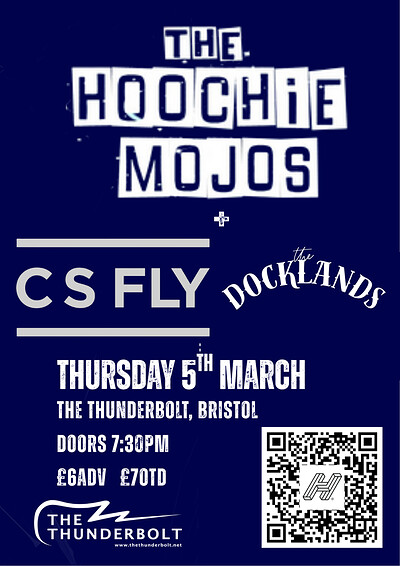 HOOCHIE MOJOS // cs fly // the docklands at The Thunderbolt